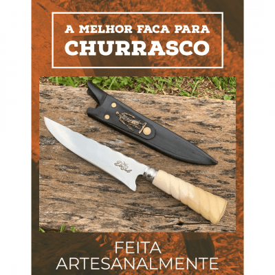 FACA ARTESANAL PERSONALIZADA PARA CHURRASCO CABO DE OSSO TORNEADO
